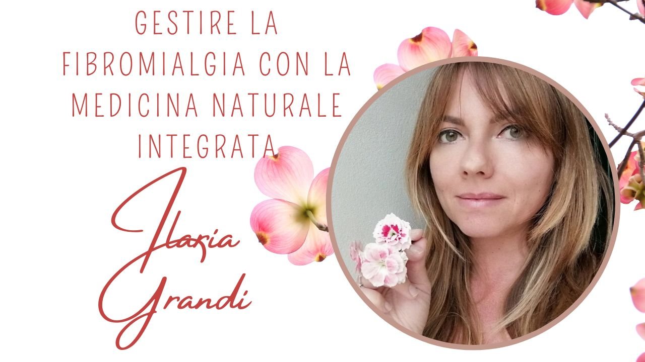 Gestire la fibromialgia con la medicina naturale integrata